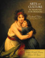 Arts and Culture: An Introduction to the Humanities, Combined Volume / Edition 2