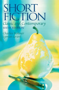 Short Fiction: Classic and Contemporary / Edition 6