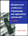 Microprocessor Architecture, Programming and Applications with the 8085