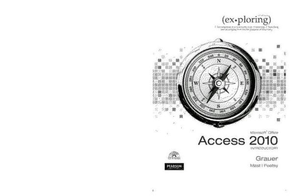 Exploring Microsoft Office Access 2010 Introductory