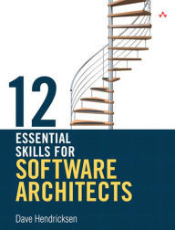 Title: 12 Essential Skills for Software Architects, Author: Dave Hendricksen