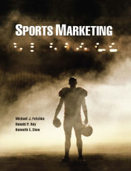 Title: Sports Marketing / Edition 1, Author: Michael J. Fetchko