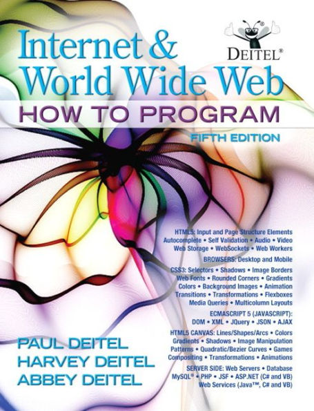 Internet and World Wide Web: How To Program / Edition 5