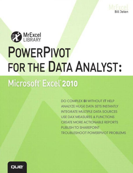 PowerPivot for the Data Analyst: Microsoft Excel 2010