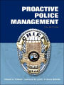 Proactive Police Management / Edition 7