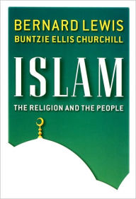 Islam: The Religion and the People