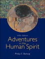 Adventures in the Human Spirit / Edition 5