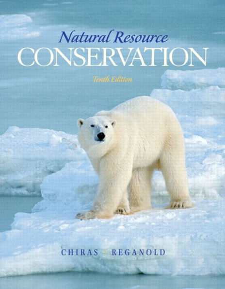 Natural Resource Conservation: Management for a Sustainable Future / Edition 10