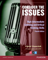 Title: Consider the Issues / Edition 4, Author: Carol Numrich