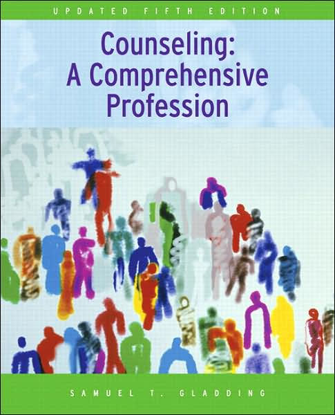 Counseling: A Comprehensive Profession, Updated Edition / Edition 5 By ...