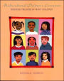 Multicultural Children's Literature: Through the Eyes of Many Children