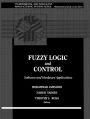 Fuzzy Logic and Control: Software and Hardware Applications