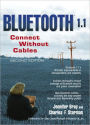 Bluetooth 1.1: Connect Without Cables