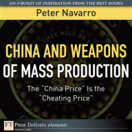 China and Weapons of Mass Production: The