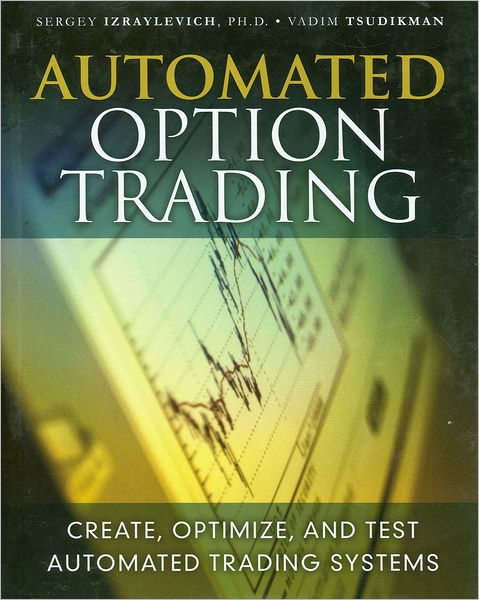 Automated option trading software