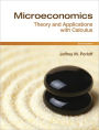 Microeconomics: Theory & Applications with Calculus & MyEconLab Student Access Code Package / Edition 2