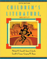 Title: Children's Literature, Briefly / Edition 5, Author: Michael O. Tunnell