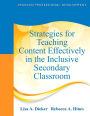 Strategies for Teaching Content Effectively in the Inclusive Secondary Classroom / Edition 1