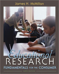 Educational Research: Fundamentals for the Consumer