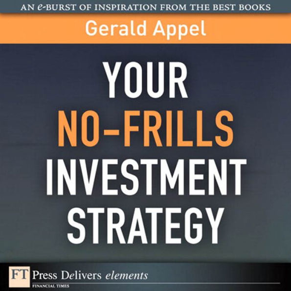 Your No-Frills Investment Strategy