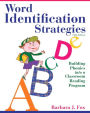 Word Identification Strategies: Building Phonics into a Classroom Reading Program / Edition 5
