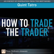 How to Trade the Trader