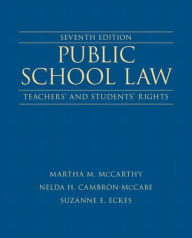 Public School Law: Teachers' and Students' Rights / Edition 7