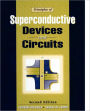Principles of Superconductive Devices and Circuits / Edition 2