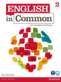 English in Common 2 with ActiveBook and MyLab English