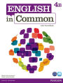 English in Common 4B Split: Student Book with ActiveBook and Workbook / Edition 1