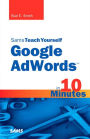 Sams Teach Yourself Google AdWords in 10 Minutes