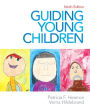 Guiding Young Children / Edition 9