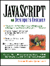 The JavaScript Developer's Resource: Client-Side Programming Using HTML, Netscape Plug-Ins and Java Applets