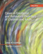 Cases in Emotional and Behavioral Disorders of Children and Youth / Edition 3