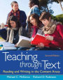 Teaching through Text: Reading and Writing in the Content Areas / Edition 2