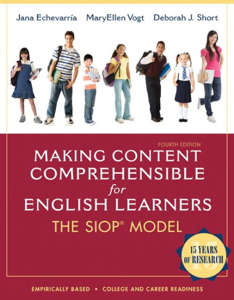 Making Content Comprehensible for English Learners: The SIOP Model / Edition 4