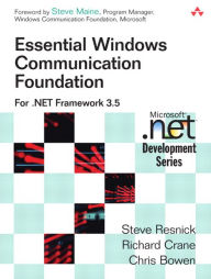 Title: Essential Windows Communication Foundation (WCF), Author: Richard Crane