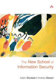 Title: The New School of Information Security, Author: Adam Shostack