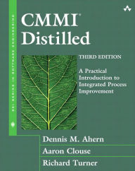 Title: CMMII Distilled: A Practical Introduction to Integrated Process Improvement, Author: Dennis Ahern