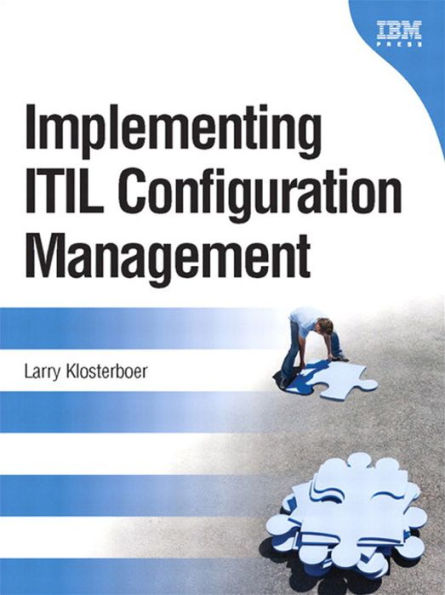 Implementing ITIL Configuration Management