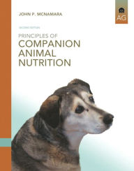 Principles of Companion Animal Nutrition / Edition 2