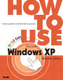 How to Use Microsoft Windows XP, Bestseller Edition