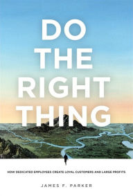 Title: Do the Right Thing, Author: James Parker