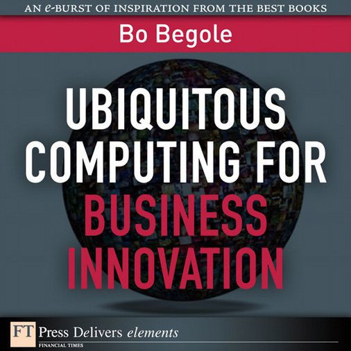 Ubiquitous Computing for Business Innovation