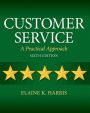 Customer Service: A Practical Approach / Edition 6