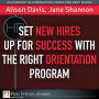 Set New Hires Up for Success with the Right Orientation Program