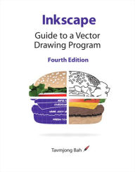 Title: Inkscape: Guide to a Vector Drawing Program, Author: Tavmjong Bah
