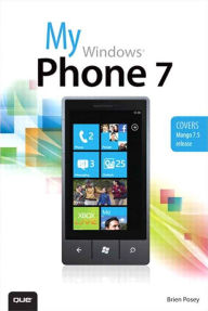 Title: My Windows Phone 7, Author: Brien Posey