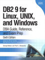 DB2 9 for Linux, UNIX, and Windows: DBA Guide, Reference, and Exam Prep