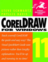 Title: CorelDRAW 11 for Windows: Visual QuickStart Guide, Author: Steve Schwartz